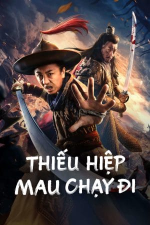 Thiếu Hiệp Mau Chạy Đi